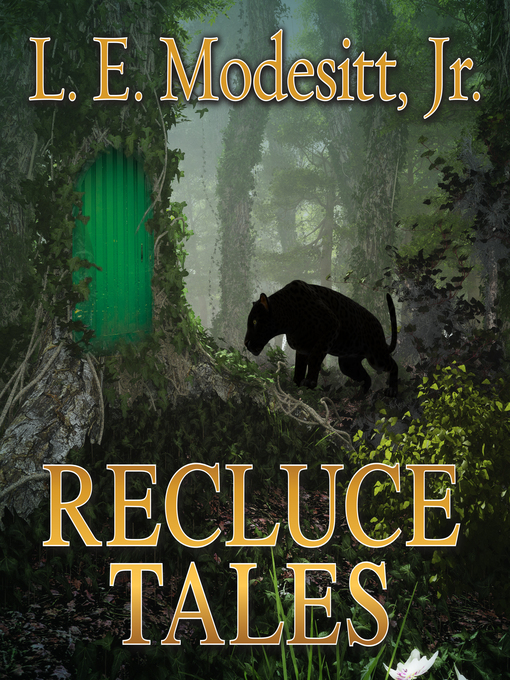 Title details for Recluce Tales by L. E. Modesitt, Jr. - Available